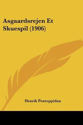Asgaardsrejen Et Skuespil (1906) [Chinese] 1160797323 Book Cover