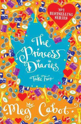 The Princess Diaries, Take Two. Meg Cabot 0330482068 Book Cover