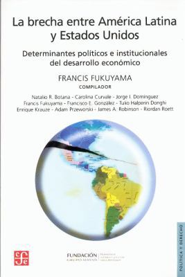 La Brecha Entre America Latina y Estados Unidos... [Spanish] 9505576978 Book Cover