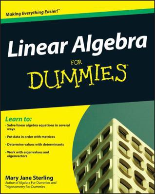 Linear Algebra for Dummies 0470430907 Book Cover