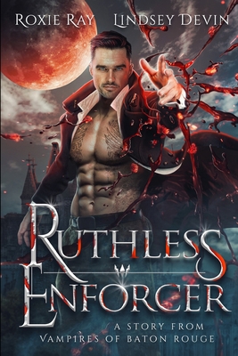 Ruthless Enforcer: A Paranormal Vampire Romance B09T8K1G38 Book Cover