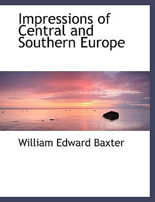 Impressions of Central and Southern Europe [Large Print] 055901807X Book Cover