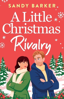 A Little Christmas Rivalry 1836780478 Book Cover