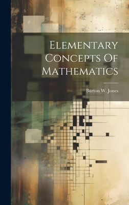 Elementary Concepts Of Mathematics 1020804408 Book Cover