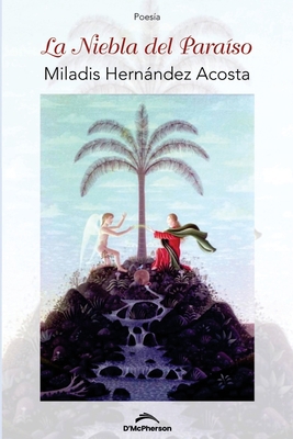 La niebla del Paraíso [Spanish] B095GLPXV7 Book Cover