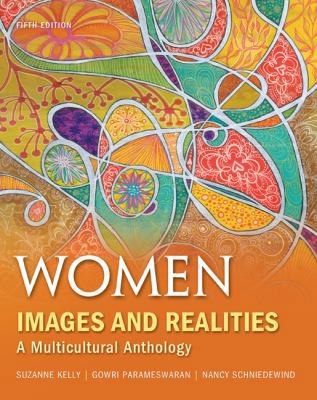 Women: Images & Realities, a Multicultural Anth... 0073512311 Book Cover