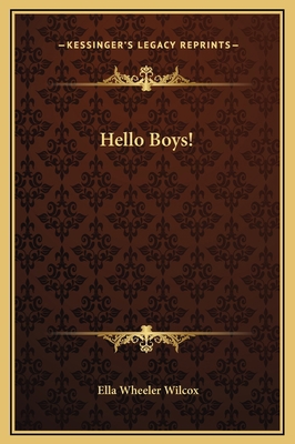 Hello Boys! 1169227430 Book Cover