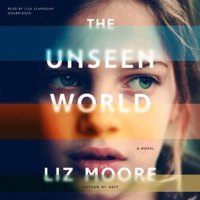 The Unseen World 1504724380 Book Cover