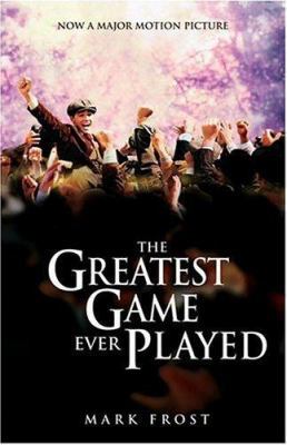 The Greatest Game Ever Played Movie Tie-In Edit... 1401308120 Book Cover