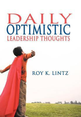 DAILY Optimistic Leadership Thoughts 1477265112 Book Cover