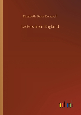 Letters from England 3734084628 Book Cover