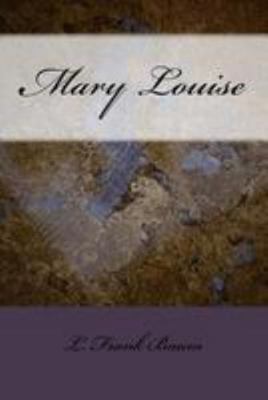 Mary Louise 198352798X Book Cover