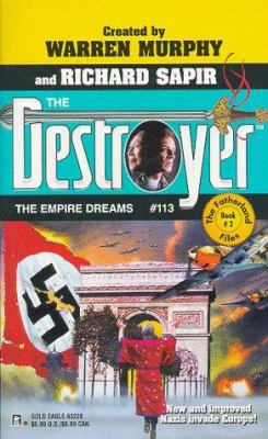 The Empire Dreams (Destroyer # 113) 0373632282 Book Cover