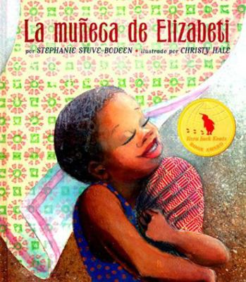 La Muneca de Elizabeti = Elizabeti's Doll [Spanish] 1584300000 Book Cover