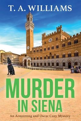 Murder in Siena [Large Print] 1804832480 Book Cover