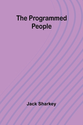 The programmed people 9362515865 Book Cover