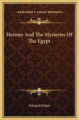 Hermes And The Mysteries Of The Egypt 1169217516 Book Cover