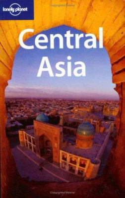 Lonely Planet Central Asia 1864502967 Book Cover
