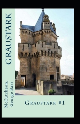 Graustark Graustark #1 Annotated B09SJGJGG1 Book Cover