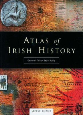 Atlas of Irish History 0717130932 Book Cover