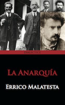 La Anarquía (Spanish Edition) [Spanish] 1940777267 Book Cover