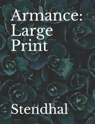 Armance: Large Print 1098909046 Book Cover