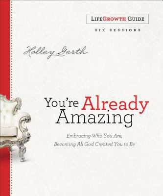 You're Already Amazing LifeGrowth Guide: Embrac... 0800726960 Book Cover