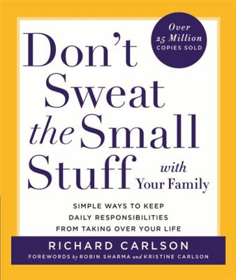 Don't Sweat the Small Stuff With the Family : S... 0340728655 Book Cover