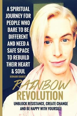 Rainbow Revolution: Unblock Resistance, Create ... 1547221089 Book Cover