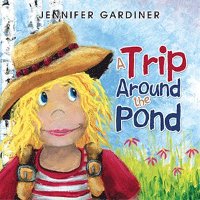 A Trip Around the Pond 1984570129 Book Cover