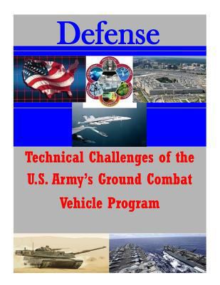 Technical Challenges of the U.S. Army's Ground ... 1502929546 Book Cover