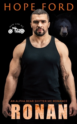 Ronan: An Alpha Bear Shifter MC Romance B086G2JXG2 Book Cover