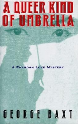 A QUEER KIND OF UMBRELLA: A PHAROAH LOVE MYSTERY 068481496X Book Cover