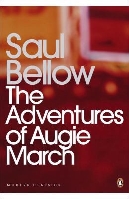 The Adventures of Augie March 0141184868 Book Cover