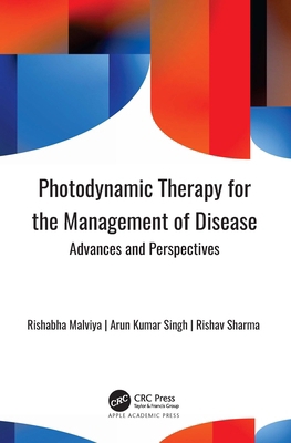 Photodynamic Therapy for the Management of Dise... 1774918943 Book Cover