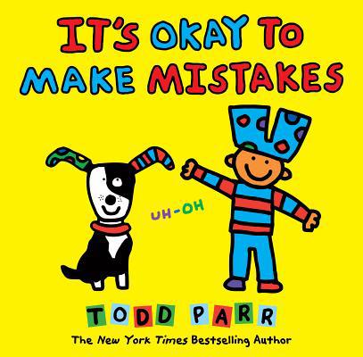 It's Okay to Make Mistakes 1532143753 Book Cover