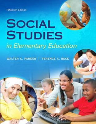 Social Studies in Elementary Education, Enhance... 0134043154 Book Cover