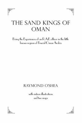 Sand Kings Of Oman 1138985643 Book Cover