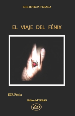 El Viaje del Fénix [Spanish] B08GFL6Q2K Book Cover
