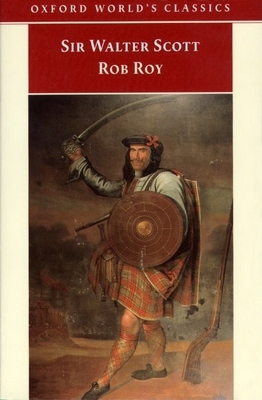 Rob Roy (Oxford World's Classics) 0192817639 Book Cover