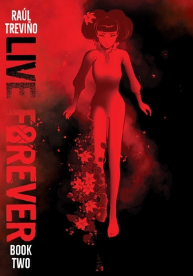 Live Forever Volume 2 1952126398 Book Cover