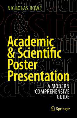 Academic & Scientific Poster Presentation: A Mo... 3319612786 Book Cover