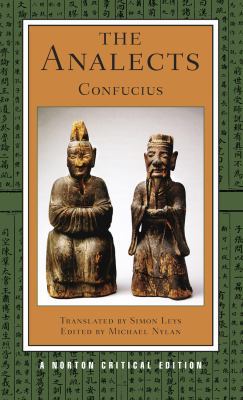 The Analects: A Norton Critical Edition 0393911950 Book Cover