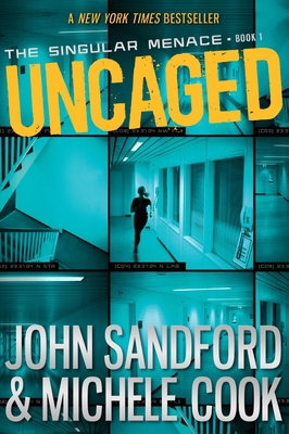 Uncaged (The Singular Menace, 1) 0385753055 Book Cover