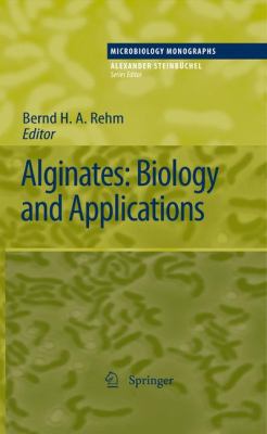 Alginates: Biology and Applications 354092678X Book Cover