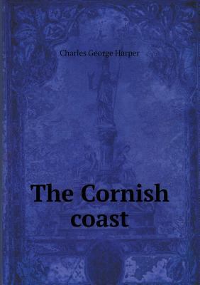 The Cornish coast 5518459432 Book Cover