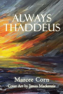 Always Thaddeus 1480849308 Book Cover