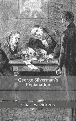 George Silverman's Explanation B086Y6JMCX Book Cover