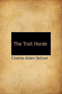 The Trail Horde 1241669554 Book Cover