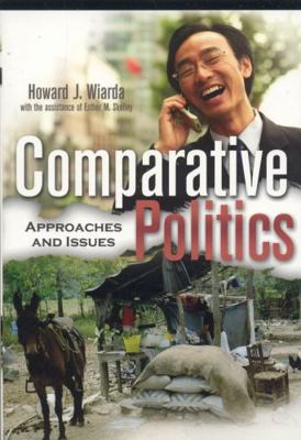 Comparative Politics: Approaches and Issues 0742530353 Book Cover